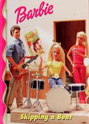 Cover of: Barbie: Skipping a Beat (Barbie and Friends Book Club) by Lynn Offerman