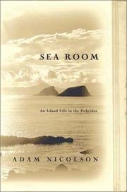 Sea Room by Adam Nicolson