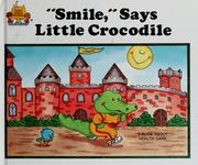 "Smile," says little Crocodile