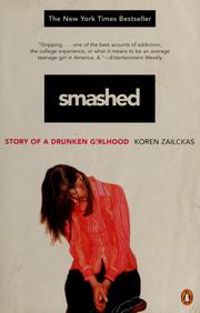 Smashed by Koren Zailckas