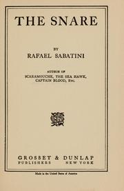 Cover of: The snare by Rafael Sabatini