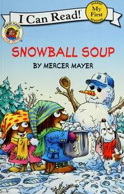 Snowball soup by Mercer Mayer