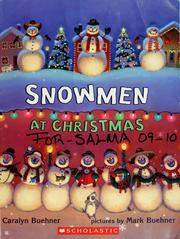Cover of: Snowmen at Christmas by Caralyn Buehner
