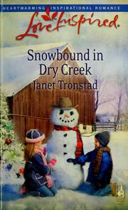 Cover of: Snowbound in Dry Creek by Janet Tronstad
