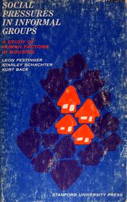 Cover of: Social pressures in informal groups by Leon Festinger