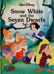 Cover of: Snow White and the seven dwarfs by Walt Disney