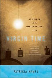 Cover of: Virgin Time: In Search of the Contemplative Life