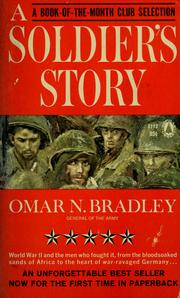 Cover of: A soldier's story. by Omar Nelson Bradley