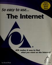 Cover of: So easy to use-- the Internet