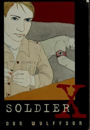 Cover of: Soldier X by Don L. Wulffson