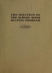 The solution of the school room seating problem by Charles Lowell Sampson