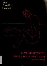Cover of: Some must watch while some must sleep: by William C. Dement