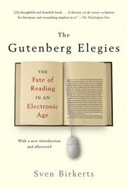 Cover of: The Gutenberg Elegies by Sven Birkerts