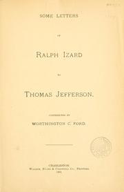 Cover of: Some letters of Ralph Izard to Thomas Jefferson.
