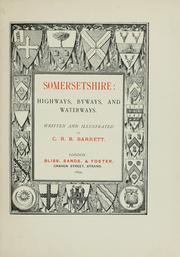 Cover of: Somersetshire: highways, byways, and waterways.