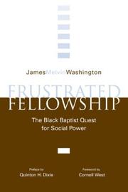 Cover of: Frustrated fellowship by James Melvin Washington