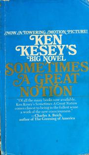 Cover of: Sometimes a great notion by Ken Kesey
