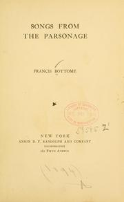 Cover of: Songs from the parsonage by Francis Bottome