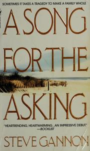 Cover of: A song for the asking by Steve Gannon