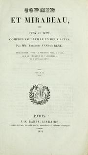 Cover of: Sophie et Mirabeau, ou, 1773 et 1789: comédie-vaudeville en deux actes