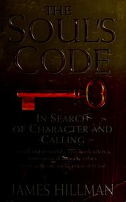Cover of: The soul's code: in search of character and calling