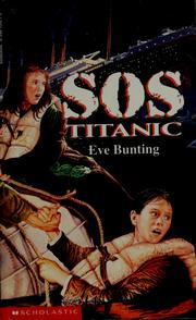 Cover of: SOS Titanic by Eve Bunting