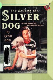 Cover of: The soul of the silver dog