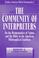 Cover of: The community of interpreters