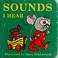 Cover of: Sounds I hear