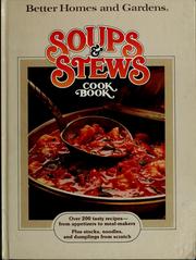Cover of: Soups & stews cook book by Better Homes and Gardens.