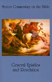 Cover of: Mercer Commentary on the Bible: General Epistles and Revelation (Mercer Commentary on the Bible)