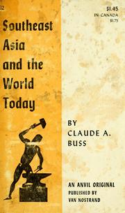 Cover of: Southeast Asia and the world today. by Claude A. Buss