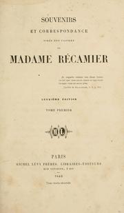 Cover of: Souvenirs et correspondance tirés des papiers de Madam Récamier.