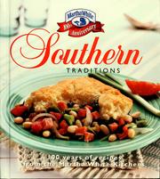 Cover of: Southern traditions: 100 years of great recipes from Martha White Kitchens.
