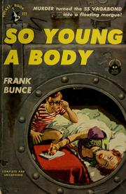Cover of: So young a body by Frank Bunce
