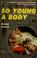 Cover of: So young a body