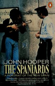 Cover of: The Spaniards: a portrait of the new Spain