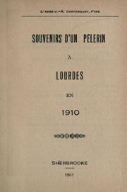 Cover of: Souvenirs d'un pélerin à Lourdes en 1910.