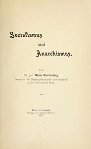 Cover of: Sozialismus und Anarchismus by N. Reichesberg