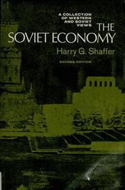 Cover of: The Soviet economy: a collection of Western and Soviet views.