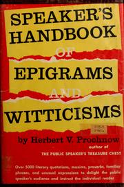 Cover of: Speaker's handbook of epigrams and witticisms.