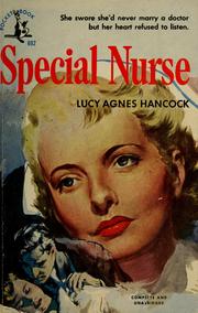 Cover of: Special nurse by Lucy Agnes Hancock