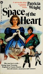 Cover of: A space of the heart by Wright, Patricia