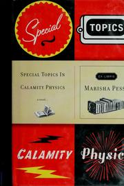 Cover of: Special topics in calamity physics by Marisha Pessl