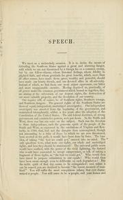 Cover of: Speech of Hon. Langdon Cheves, in the Southern convention, at Nashville, Tennessee, November 14, 1850.