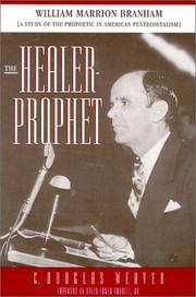 Cover of: The healer-prophet by C. Douglas Weaver