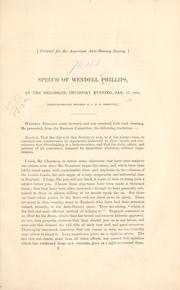 Cover of: Speech of Wendell Phillips by Phillips, Wendell, Phillips, Wendell