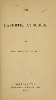 Cover of: The daughter at school. by Todd, John