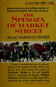 The Spinoza of Market Street by Isaac Bashevis Singer