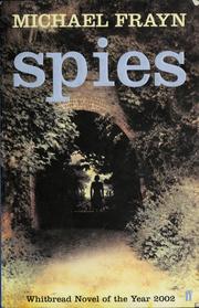 Cover of: Spies. by Michael Frayn